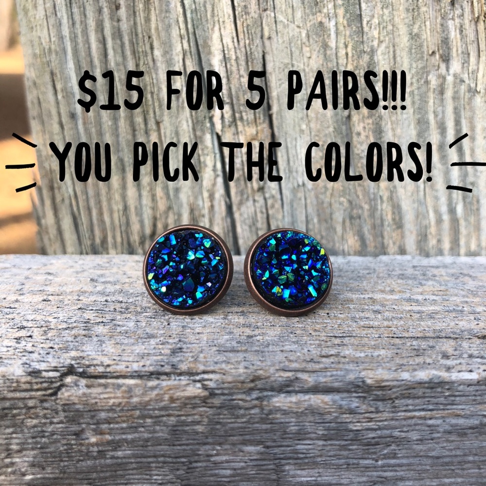 $15 for 5 pair of Druzy studs